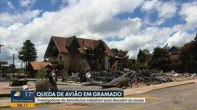 Começa investigação pra apurar queda de avião em Gramado - Investigadores da Aeronáutica trabalham para descobrir as causas.