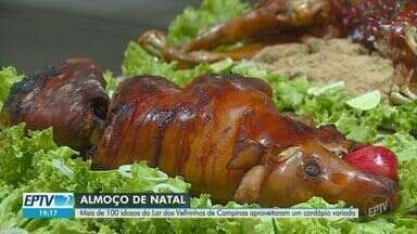 Mais de 100 idosos do Lar dos Velhinhos de Campinas aproveitaram um cardápio variado - Almoço de Natal contou com cardápio variado e especial.