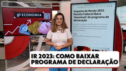 Imposto de Renda 2023: Veja como baixar programa de declaração