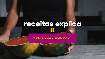 Conheça os principais benefícios da melancia