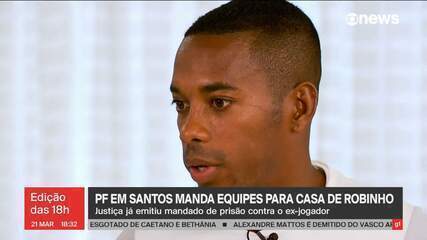 Justiça emite mandado de prisão contra Robinho