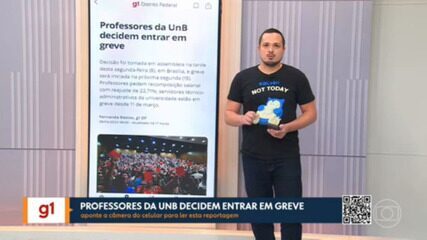 G1 no DF1: Professores da UnB decidem entrar em greve