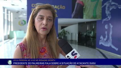 "Chegou ao fim o ciclo do Dudu no Palmeiras", disse Leila Pereira em junho