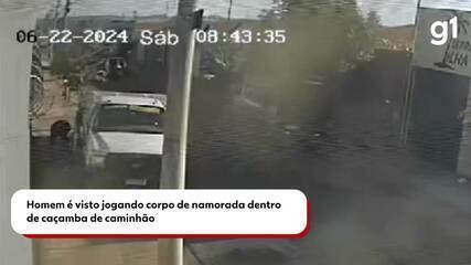 Homem é visto jogando corpo de namorada dentro de caçamba de caminhão