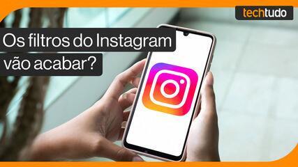 Fim dos filtros do Instagram: entenda o que realmente muda