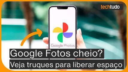 Google Fotos cheio? Essas são as melhores dicas para liberar espaço