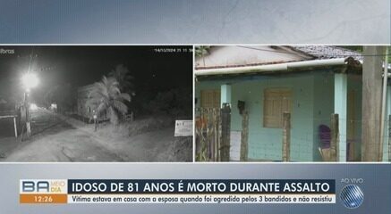 Idoso de 81 anos morre durante assalto no extremo sul da Bahia