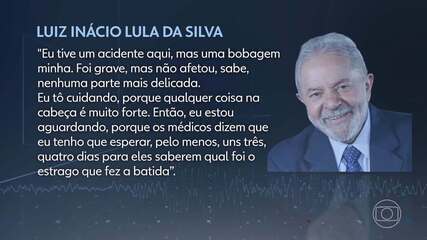 Lula diz que acidente doméstico foi grave, mas não afetou nenhuma parte mais delicada