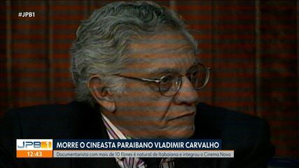 Morre cineasta paraibano Vladimir Carvalho