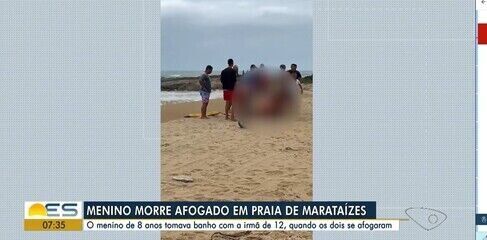 Menino de 8 anos morre afogado em praia de Marataízes