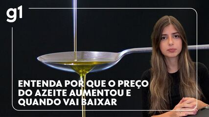 Entenda por que o preço do azeite aumentou e quando vai baixar