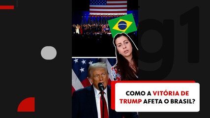 Como a vitória de Trump afeta o Brasil?