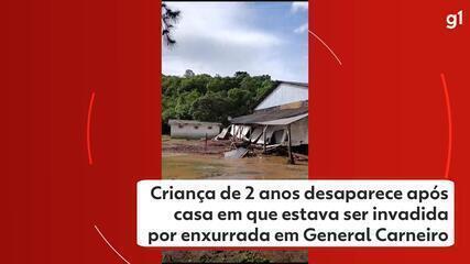 Criança de 3 anos desaparece após casa em que estava ser invadida por enxurrada em General