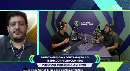 Bruno Gutierrez fala sobre os bastidores da negociação de Santos com Pedro Caixinha