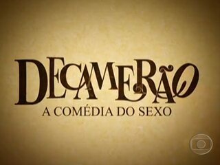 Abertura do seriado Decamerão – A Comédia do Sexo (2009).