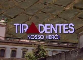 Abertura do programa 'Tiradentes, Nosso Herói' (1984).