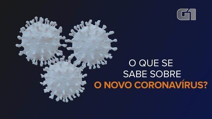 Coronavírus: sintomas, risco no Brasil e tudo o que se sabe até agora