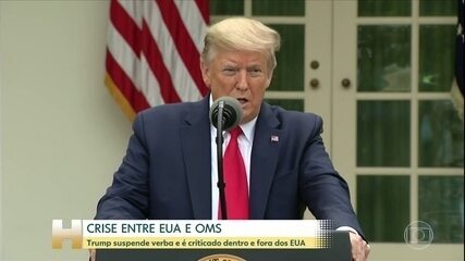 Trump suspende verba para a OMS. Jornal Hoje, 15/04/2020