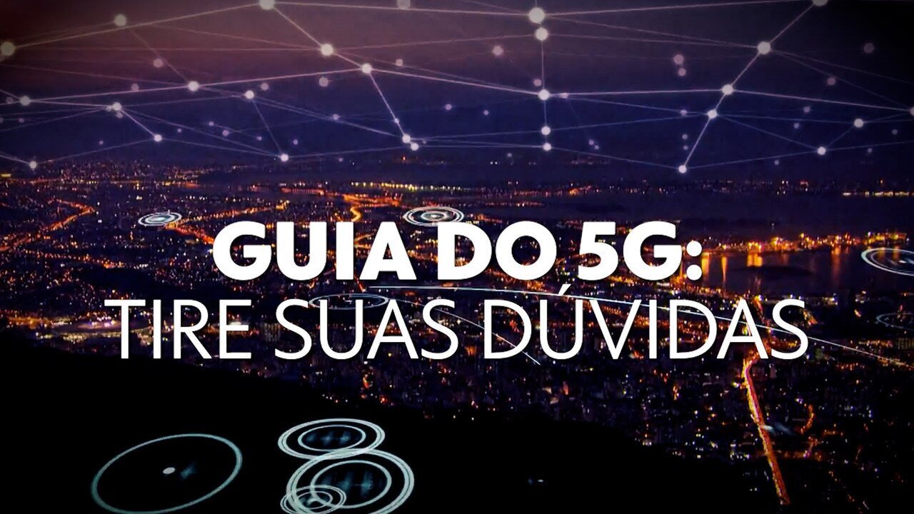 Guia do 5G: tire suas dúvidas