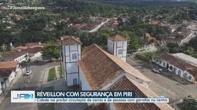 Revéillon com segurança em Piri - Cidade vai proibir circulação de carros e de pessoas com garrafas no centro.