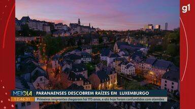 Paranaenses descobrem raízes em Luxemburgo - Primeiros imigrantes chegaram há 195 anos e até hoje foram confundidos com alemães