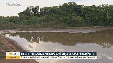 Nível de mananciais do estado ameaça o abastecimento de água - Crixás já enfrenta rodízio. Grande Goiânia e outras cidades exigem atenção.