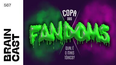 Copa dos Fandoms: qual é o mais tóxico? [BRAINCAST 567] - A gente sabe que todo fandom tem seus fãs leais e apaixonados, mas alguns desses grupos acabam passando do limite e se tornando verdadeiras comunidades de ódio, perseguição e cancelamento.É por isso que realizamos um torneio especial no Braincast 567: a Copa dos Fandoms Tóxicos.Vários concorrentes se enfrentam em duelos diretos, e ao final, Carlos Merigo, Ieda Marcondes, Hiago Vinícius e Liv Brandão decidem quem leva o troféu do fandom mais insuportável de todos.