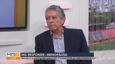 MG Responde ginecologista tira dúvidas sobre menopausa - Especialista fala sobre sintomas, impactos no corpo e diferenças entre climatério e menopausa.