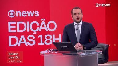 Edição de 14/12/2024 - Cobertura completa de tudo o que foi destaque ao longo do dia, no Brasil e no Mundo.