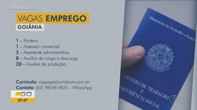 Confira as vagas de emprego do Bom Dia Goiás - Há vagas para porteiro, assessor comercial, assistente administrativo e outros.