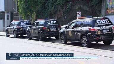 Polícia Civil prende homem suspeito de envolvimento em sequestros na região - Agentes realizaram uma operação para desarticular um quadrilha especializada em sequestros para roubar dinheiro através de transferências bancárias.