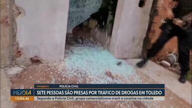 Sete pessoas são presas por tráfico de drogas em Toledo - Segundo a Polícia Civil, grupo comercializava crack e cocaína na cidade