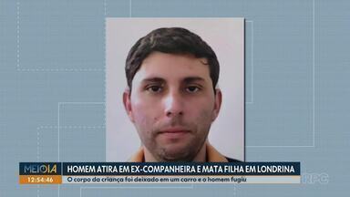 Homem atura em ex-companheira e mata filha em Londrina - O corpo da criança foi deixado em um carro e o homem fugiu