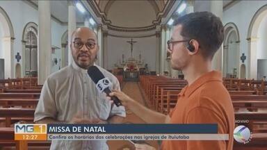 Igreja Católica de Ituiutaba se prepara para celebrar o nascimento do menino Jesus - Há missas em todas as paróquias.