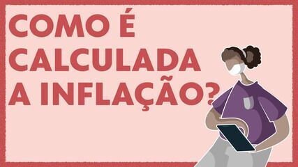 Entenda como a inflação é calculada