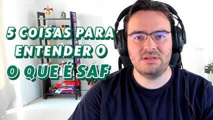 5 coisas que você precisa saber sobre SAF