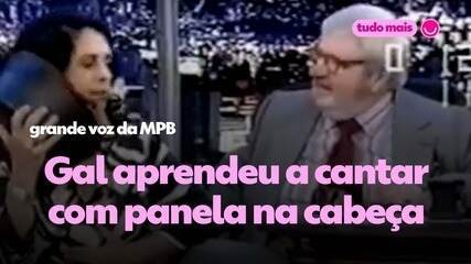 Gal Costa era conhecida por aprender a cantar com panela na cabeça; entenda