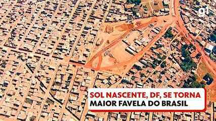 Sol Nascente, no DF, se torna a maior favela do Brasil e ultrapassa Rocinha