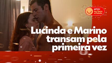 gshow em Terra e Paixão: Lucinda e Marino transam pela primeira vez