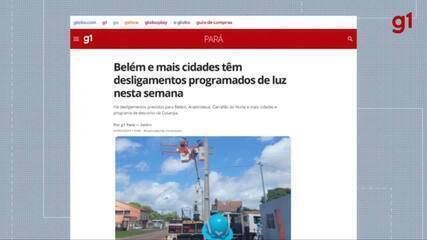 Belém e mais cidades têm desligamentos programados de luz nesta semana