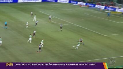 Com Dudu no banco e Estevão inspirado, Palmeiras vence o Vasco