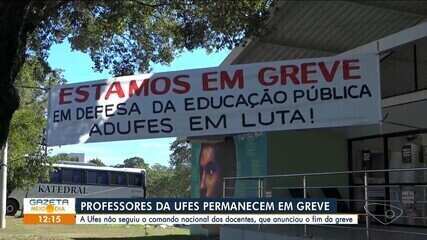 Professores da Ufes decidem continuar greve