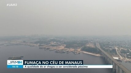 Manaus é tomada pela fumaça e enfrenta qualidade do ar péssima na tarde desta terça