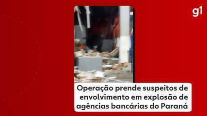 Operação prende suspeitos de envolvimento em explosão de agências bancárias do Paraná