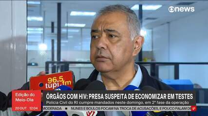 Órgãos com HIV: delegado fala sobre prisão de coordenadora de unidade do laboratório