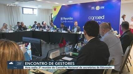 Acre sedia 3ª reunião do Conselho Nacional de secretários de Educação