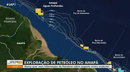 Ibama quer mais informações da Petrobras sobre resposta contra acidentes na costa do Amapá