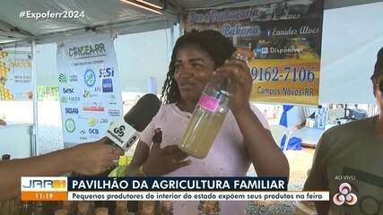 Agricultura familiar: produtores vendem produtos no 'Pavilhão da Agricultura' na Expoferr