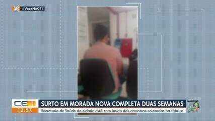 Surto em Morada Nova completa duas semanas