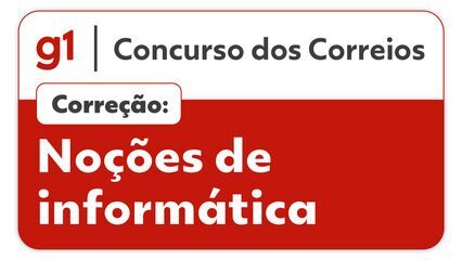 Concurso dos Correios: professora Emanuelle Gouveia resolve duas questões de Informática